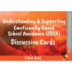 Emotional Based School Avoidance (EBSA) Cards - 60 benutzerfreundliche Karten mit praktischen Ideen und Strategien zur Förderung und Entwicklung der Teilnahme von Kindern