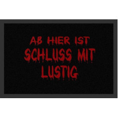 empireposter Ab Hier ist Schluss mit Lustig - Fußmatte, Größe: 60 x 40 cm, Material Polypropylen