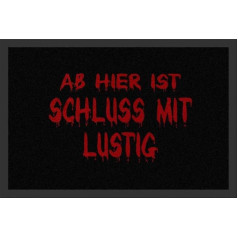 empireposter Ab Hier ist Schluss mit Lustig - Fußmatte, Größe: 60 x 40 cm, Material Polypropylen