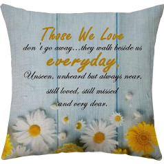 Those We Love Don't Go Away Commemorative Pillow Case Sympathy Gift Gifts for Loved Ones Cushion Cover Memorial Gift Throw Gifts for Friends (Those we Love)