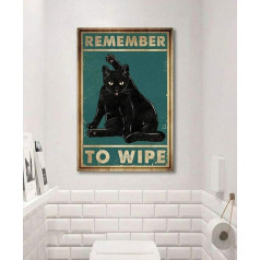 Black Cat Remember To Wipe Vintage Funny Cat Lover Metal Sign 8