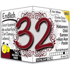 Schlump-Chili Endlich 32 - the funny sharp birthday gift. An original gift idea for 32nd birthday for men and women