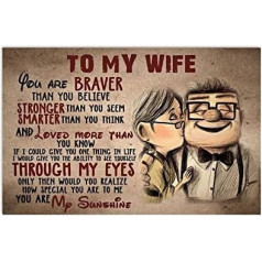 Inga Poster To My Wife You Are Braver Than You Believe Gift For Wife Gift For Her Limited Edition Funny Gift Metal Sign 8