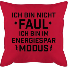 Shirtracer Cushion 50 x 50 cm - Statement with Sayings - Ich Bin Nicht Faul - Energy-Saving Mode - 50 x 50 cm - Red - Decorative Cushion Sayings Saying Filling Sofa Cushion and Filling Saying in