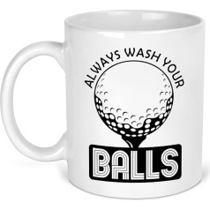 Personalisedstore.co.uk Always Wash Your Balls Mug 11oz White