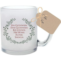 Manufaktur Liebevoll - Glühweintasse mit Spruch “Ein Glühwein, swei Glühweih…” - Tasse aus Glas als Geschenk für die Vorweihnachtszeit und zu Weihnachten