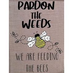 Aperiy Vintage Tin Sign Forgive The Weeds to Feed The Bees 8x12 Metal Tin Sign