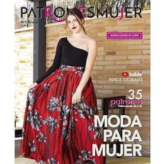 PATRONESMUJER Magazin Nr. 3, 35 Muster für Damenbekleidung, Größen 36 bis 52. Mit Schritt-für-Schritt-Video-Tutorials (YouTube) für einfaches Schneidern.