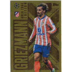 Match Attax Extra 2024 2025 Antoine Griezmann Gold Edge Sammelkarte