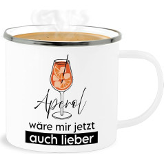 Enamel Tin Mug - Statement - Aperol Would I Love Now I Would Also Love I Aperol Gift I Aperol Fan I Aperol Spray Gift I Aperol Gift Idea Aperol Spritz - 300 ml
