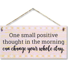 CARISPIBET One Positive Thought Cute and Motivational Sign 6